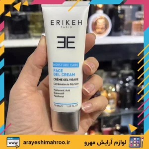 erikeh moisture care face Gel Cream For Combination to oily Skin-Mahroo Cosmetics-ژل کرم آبرسان اریکه-لوازم آرایش اورجینال مهرو-سایت تبلیغاتی میز آرایش